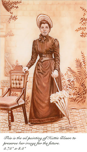 Painting of Mrs. Hattie Gibson 1880's